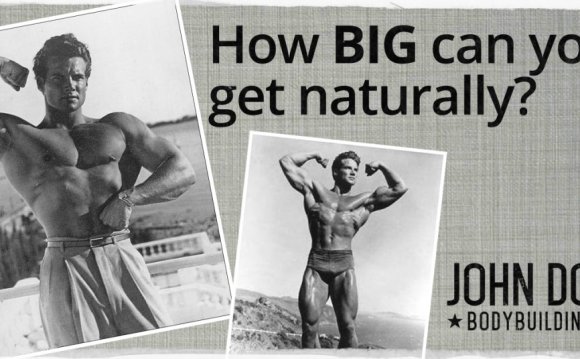 How BIG can you get naturally